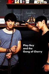 Playboy and the Gang of Cherry