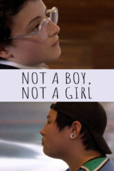 Not a Boy, Not a Girl