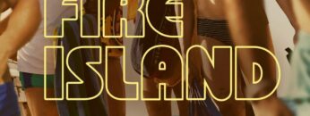 Fire Island- Orgullo y Seducción