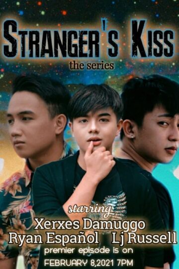 Stranger’s Kiss The Series (Filipino BL) – Sub Español