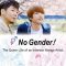 No Gender! The Queer Life of an Intersex