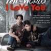 Tell the World I Love You