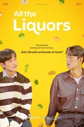   All the Liquors (Movie)