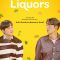   All the Liquors (Movie)