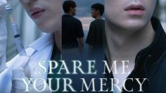 Spare Me Your Mercy