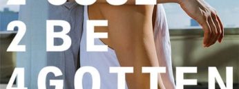 2 Cool 2 Be 4gotten