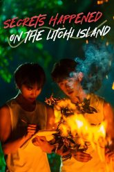Secrets Happened on the Litchi Island (Movie)