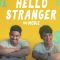 Hello, Stranger: The Movie – Sub Español